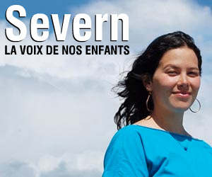 Affiche du film, Severn la voix de nos enfants | Severn, the voice of our children's film poster